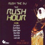 Rush The DJ Songs MP3 Download